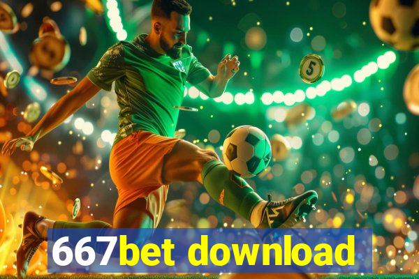 667bet download